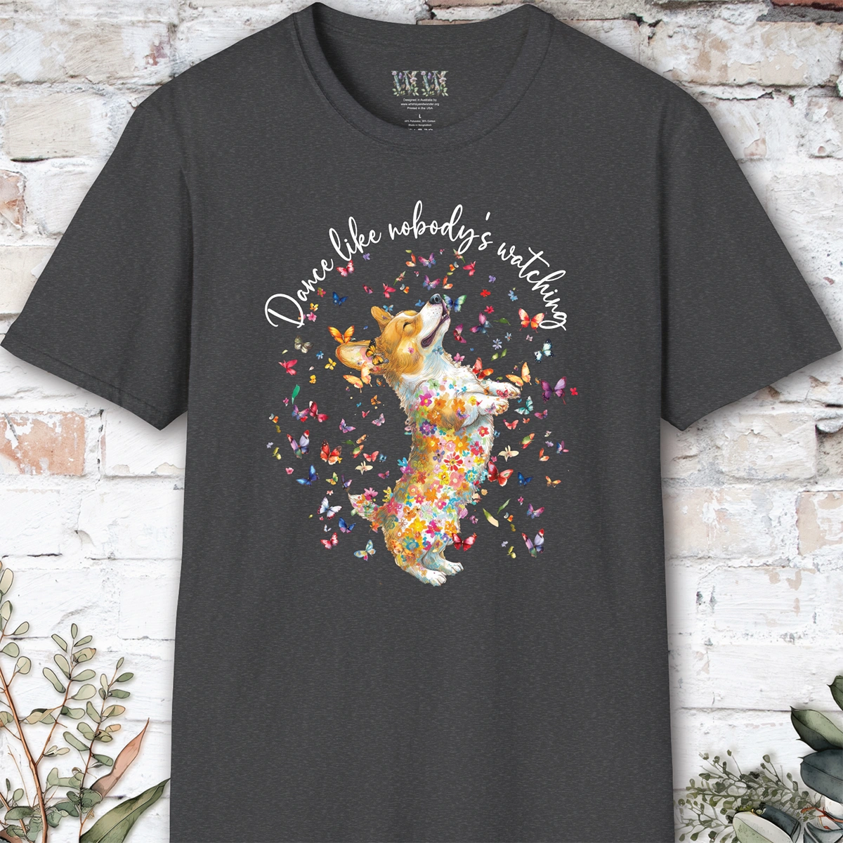 Corgi #2 "Dance like nobody's watching" unisex T shirt