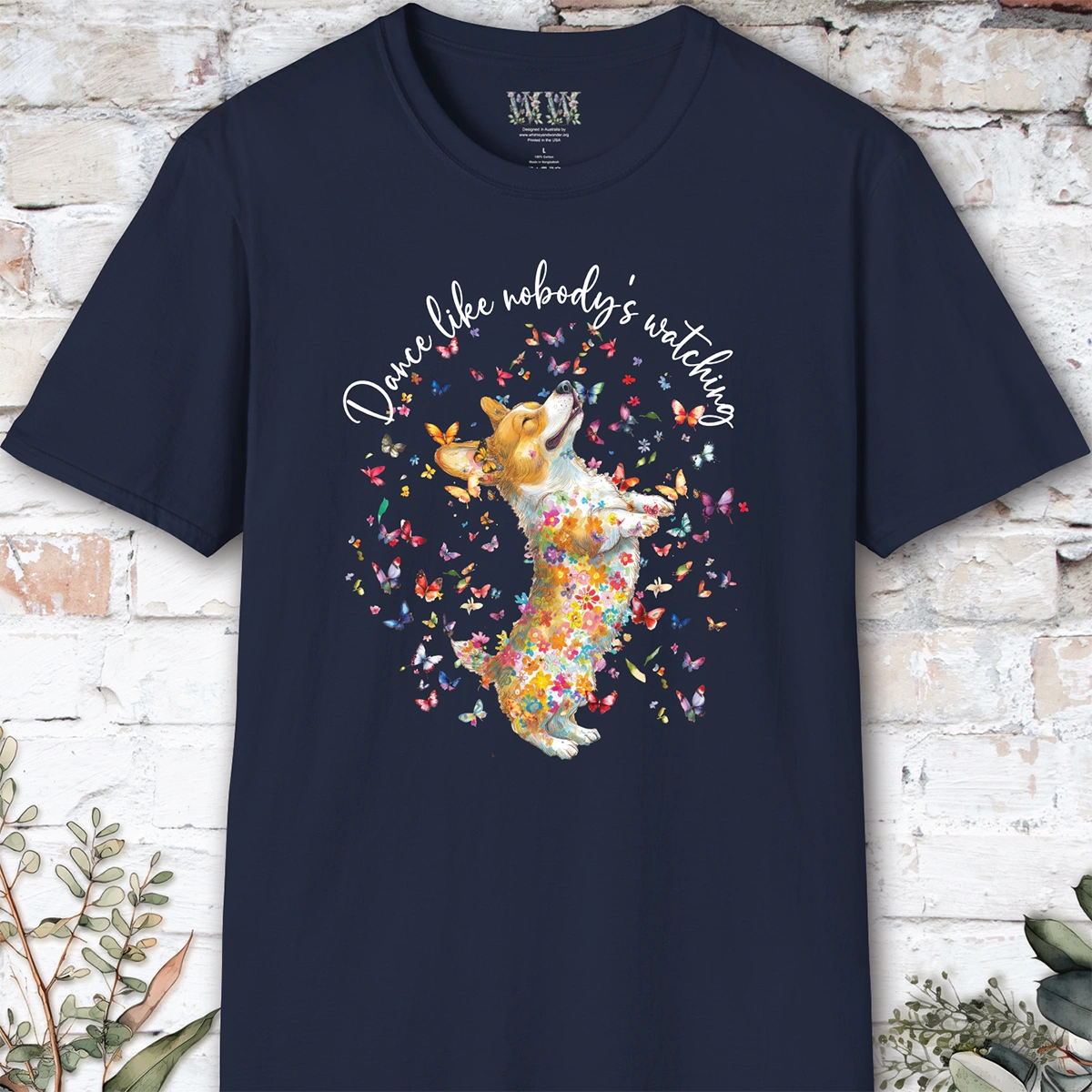 Corgi #2 "Dance like nobody's watching" unisex T shirt