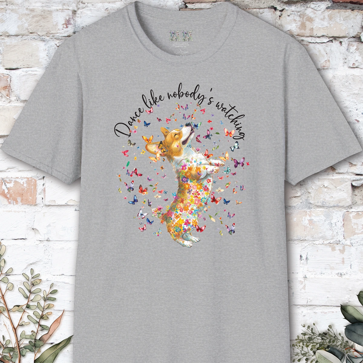 Corgi #2 "Dance like nobody's watching" unisex T shirt