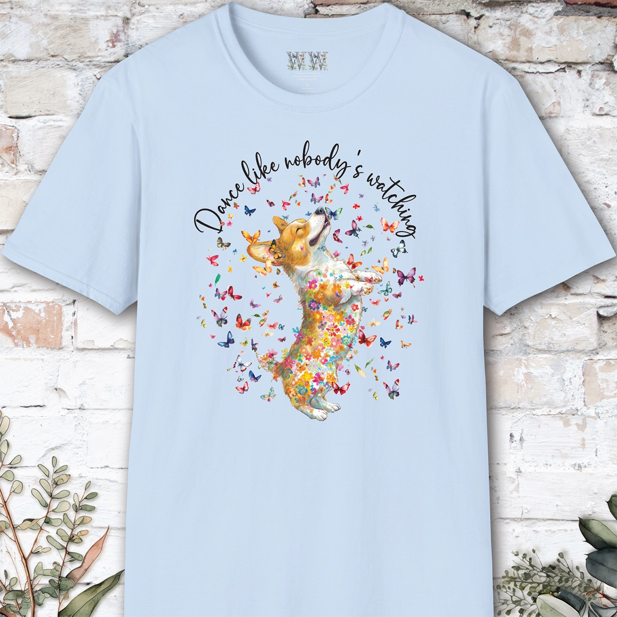 Corgi #2 "Dance like nobody's watching" unisex T shirt