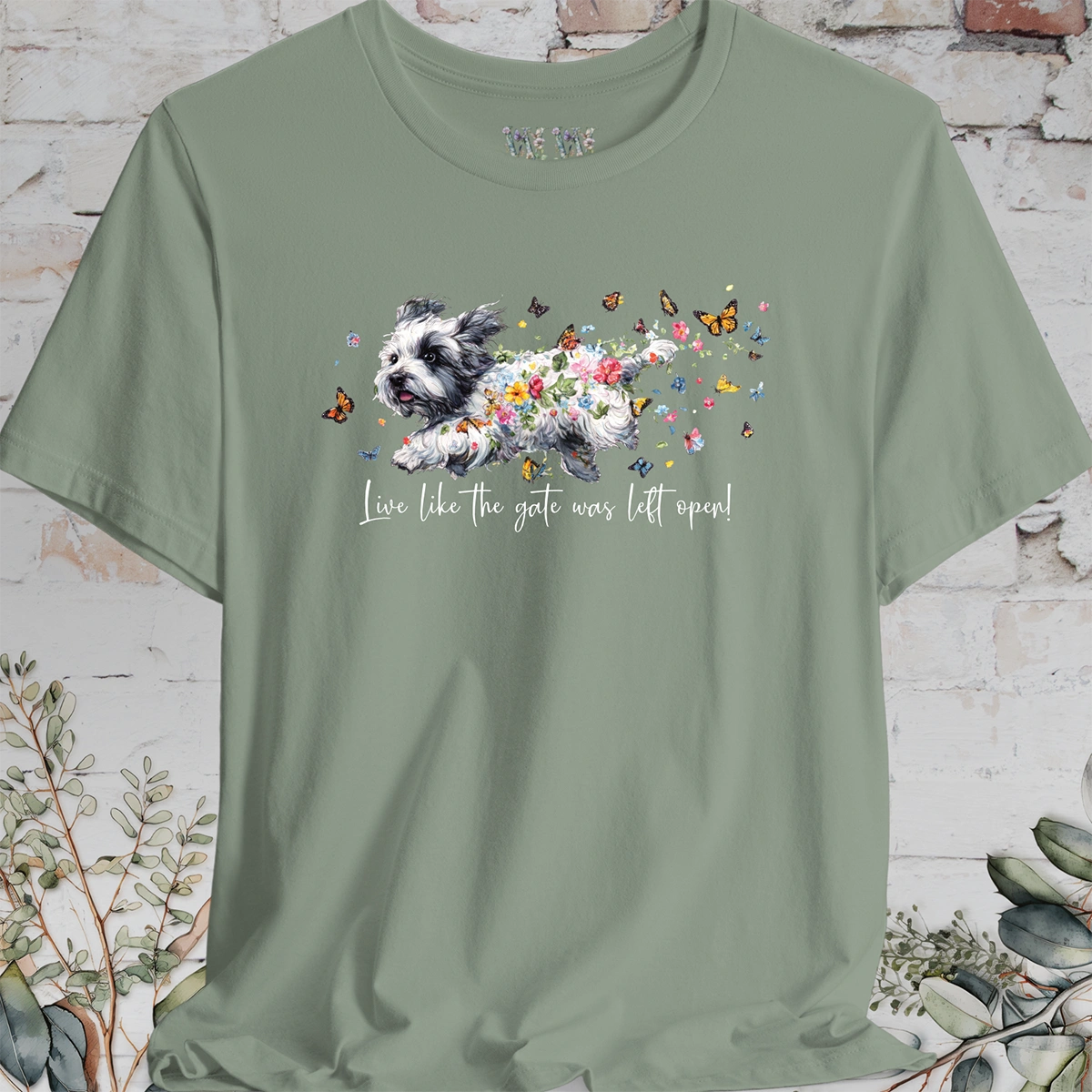 Coton de Tulear "Live like the gate was left open" T shirt