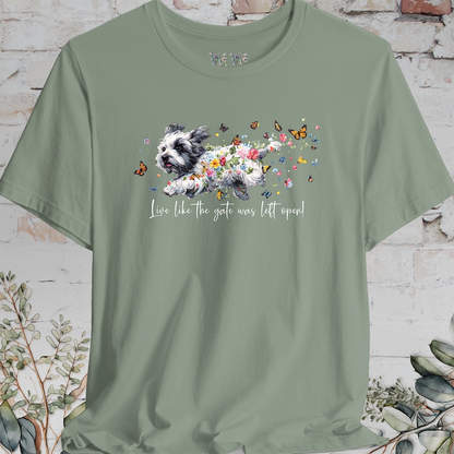Coton de Tulear "Live like the gate was left open" T shirt