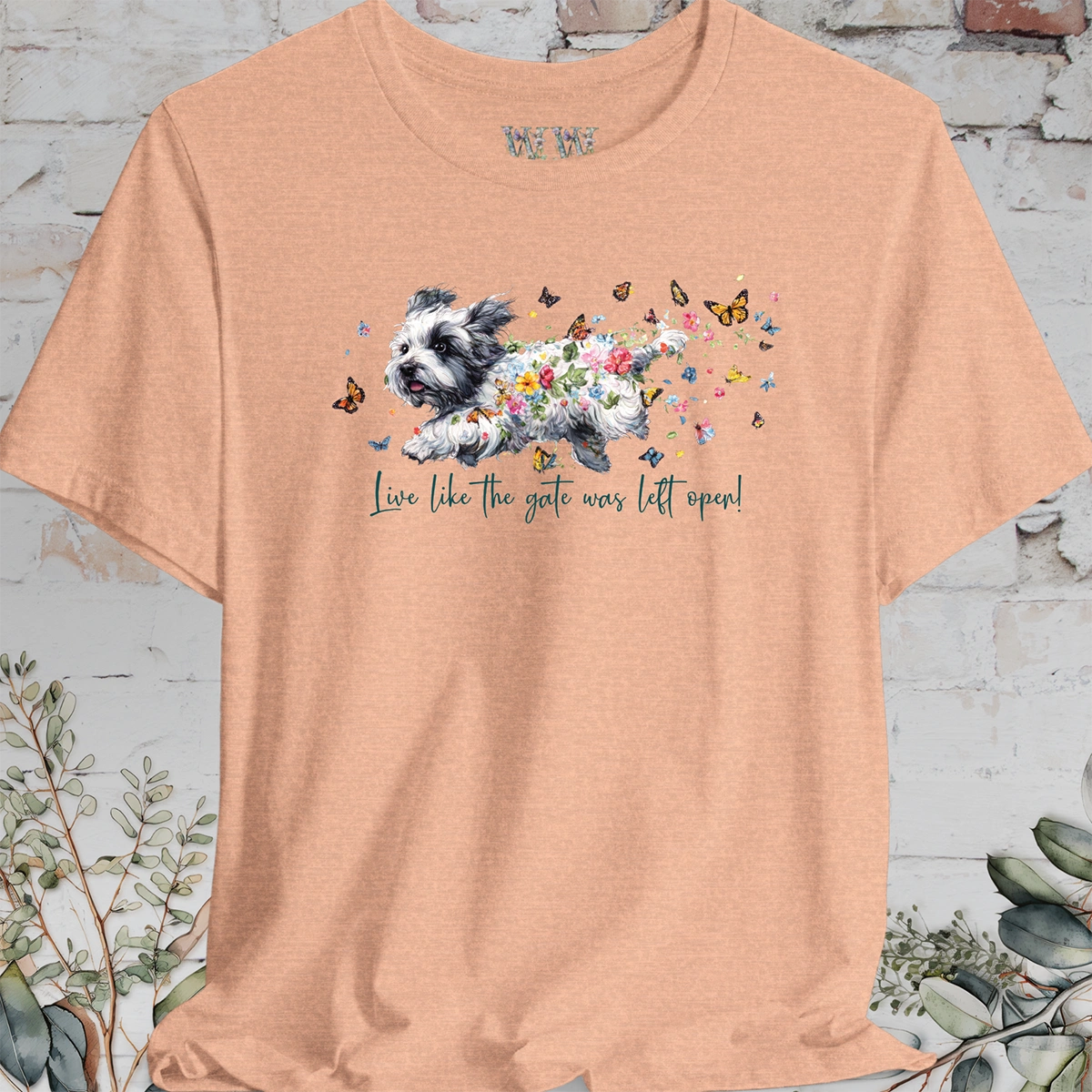 Coton de Tulear "Live like the gate was left open" T shirt