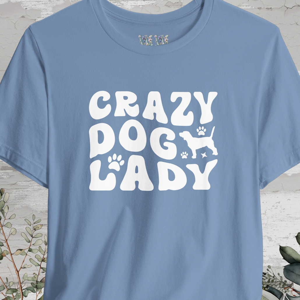 Crazy Dog Lady, Unisex T shirt