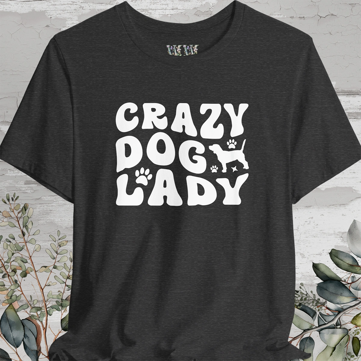 Crazy Dog Lady, Unisex T shirt