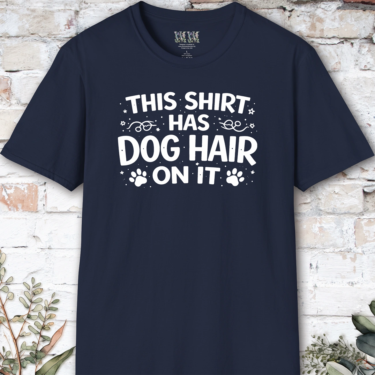This Shirt has Dog Hair, Unisex T shirt