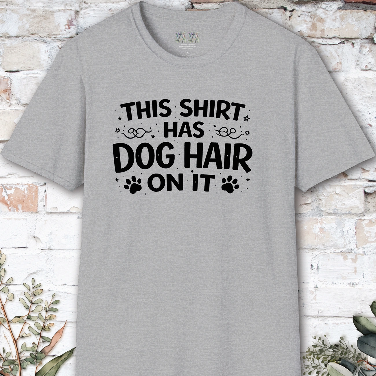 This Shirt has Dog Hair, Unisex T shirt