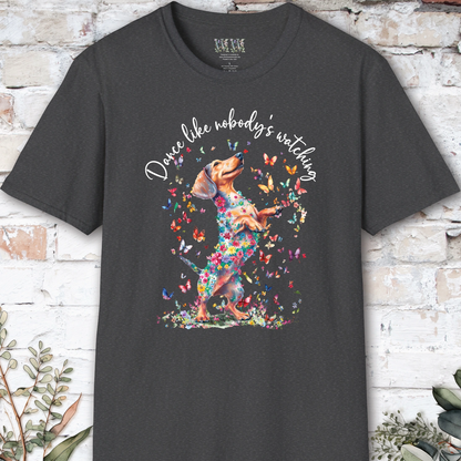 Dachshund #1 "Dance like nobody's watching" unisex T shirt