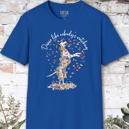Dalmatian "Dance like nobody's watching" unisex T shirt