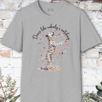 Dalmatian "Dance like nobody's watching" unisex T shirt
