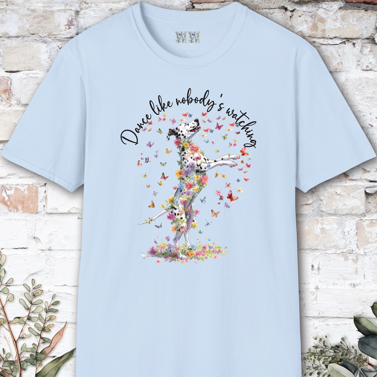 Dalmatian "Dance like nobody's watching" unisex T shirt