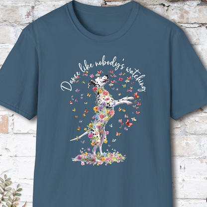 Dalmatian "Dance like nobody's watching" unisex T shirt