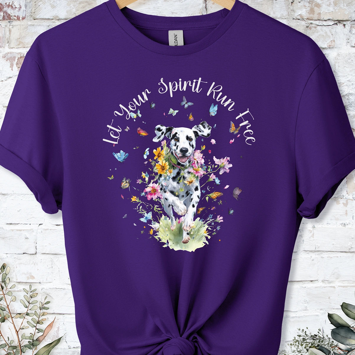Dalmatian "Let your spirit run free" unisex T shirt