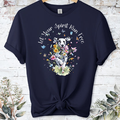 Dalmatian "Let your spirit run free" unisex T shirt