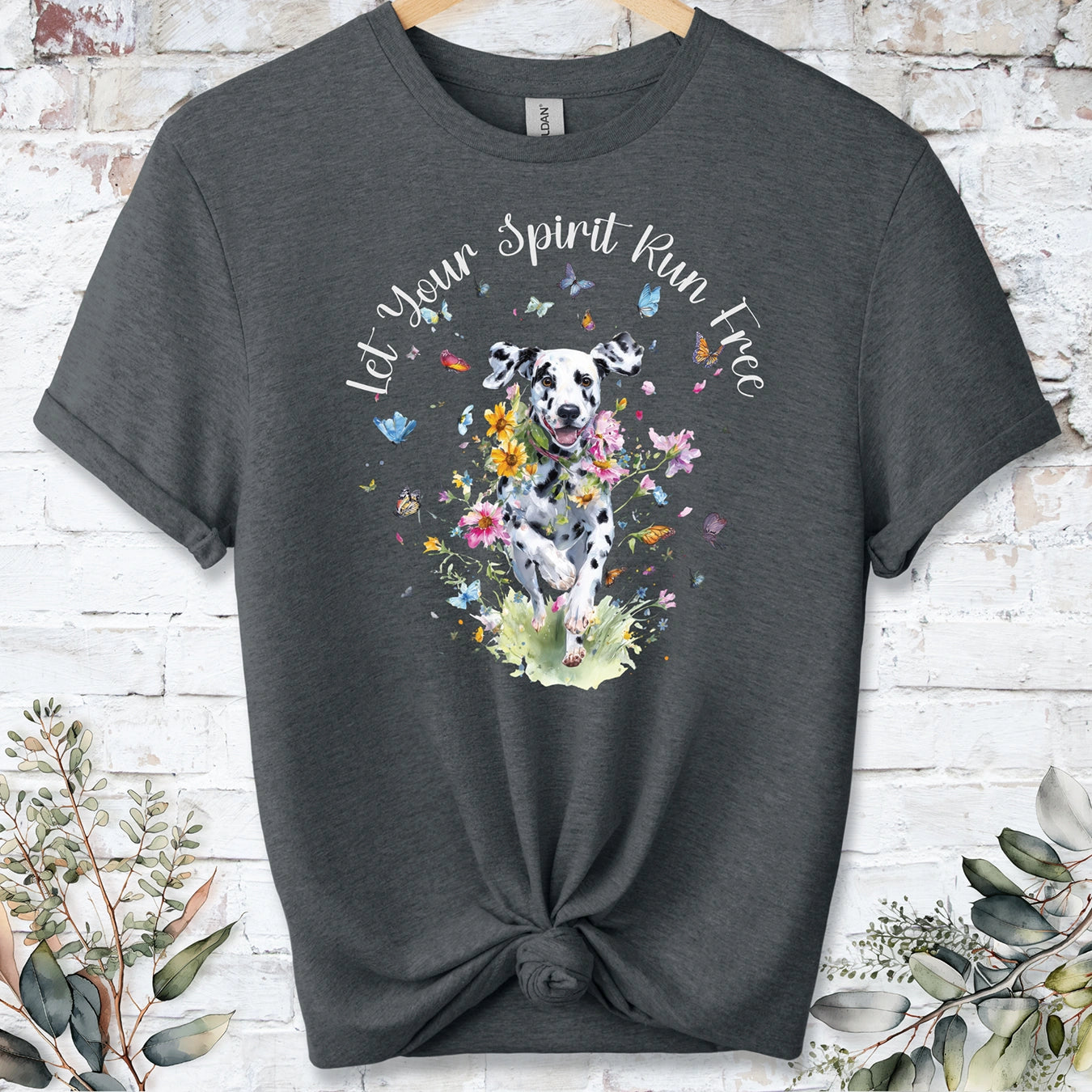 Dalmatian "Let your spirit run free" unisex T shirt