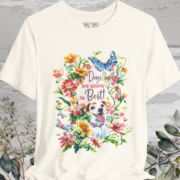 Dogs are simply the Best, Unisex T shirt