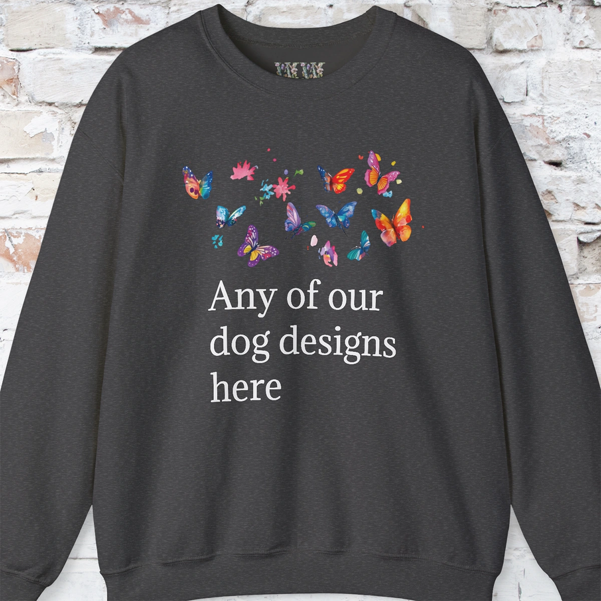 ADULT SWEATSHIRT - Any of our designs