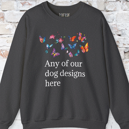 ADULT SWEATSHIRT - Any of our designs