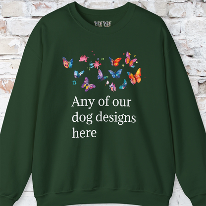 ADULT SWEATSHIRT - Any of our designs
