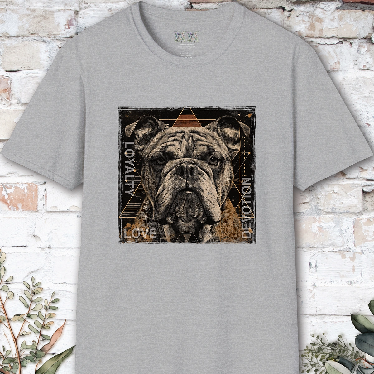 English/British Bulldog Devotion, Loyalty, Love T-Shirt
