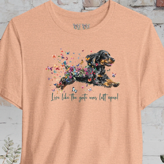 English Cocker Spaniel #4 "Live like the gate was left open" Unisex T shirt