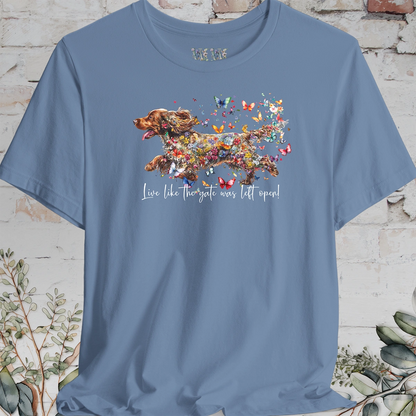 English Cocker Spaniel #2 "Live like the gate was left open" T shirt