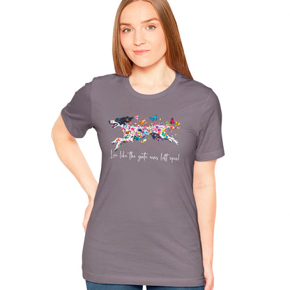 English Setter #4 "Live like the gate was left open" Unisex T shirt