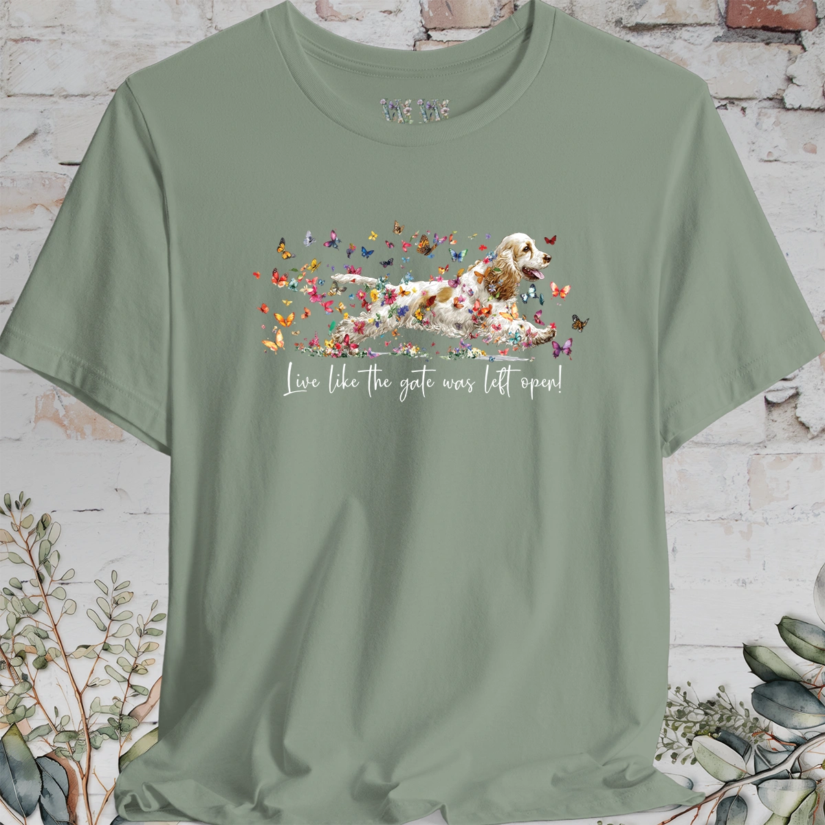English Cocker Spaniel #5 'Live like the gate was left open' T shirt
