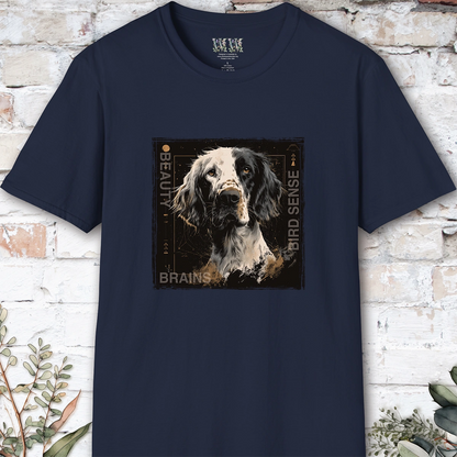 English Setter Beauty, Brains & Bird Sense, unisex T Shirt