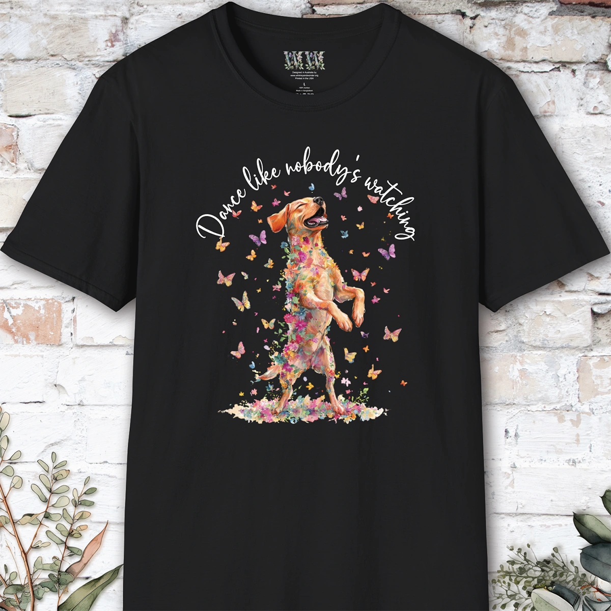 Fox Red Labrador "Dance like nobody's watching" unisex T shirt