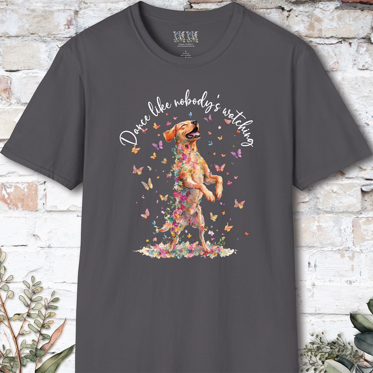 Fox Red Labrador "Dance like nobody's watching" unisex T shirt