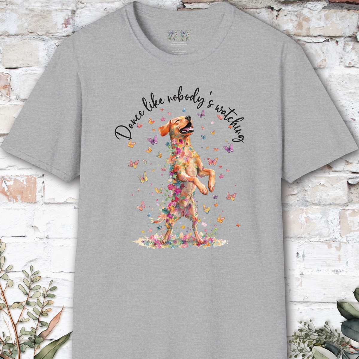 Fox Red Labrador "Dance like nobody's watching" unisex T shirt