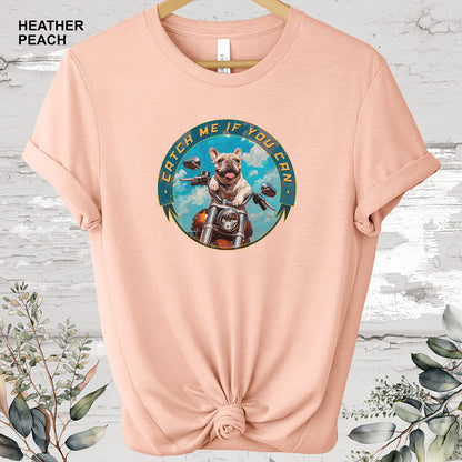 French Bulldog 'Catch me if you can' T shirt