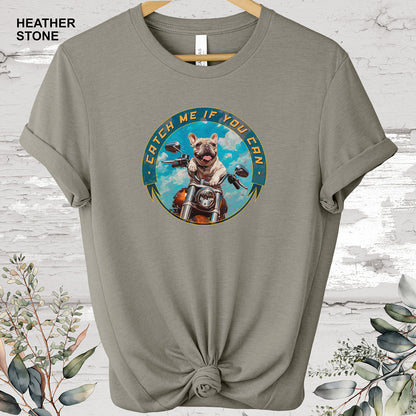 French Bulldog 'Catch me if you can' T shirt