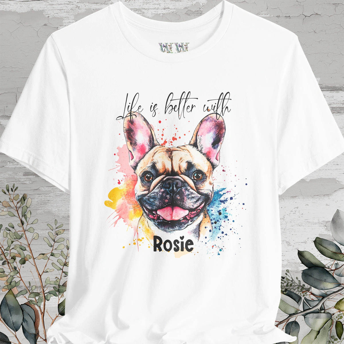 French Bulldog #1 'Life is better with'  Personalized T shirt