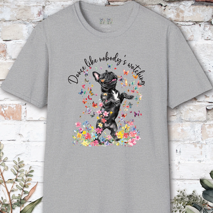 French Bulldog #2 "Dance like nobody's watching" unisex T shirt