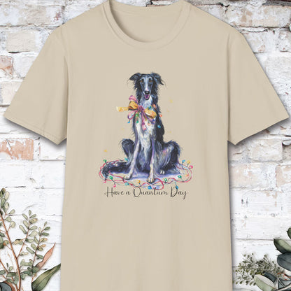 Silken Windhound - Have a Quantum Day unisex T-Shirt