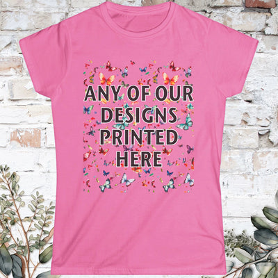 Women's Softstyle Tee - Any of our design