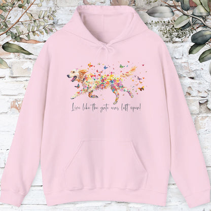 Golden Retriever,  Live like the gate was left open, HOODED Sweatshirt