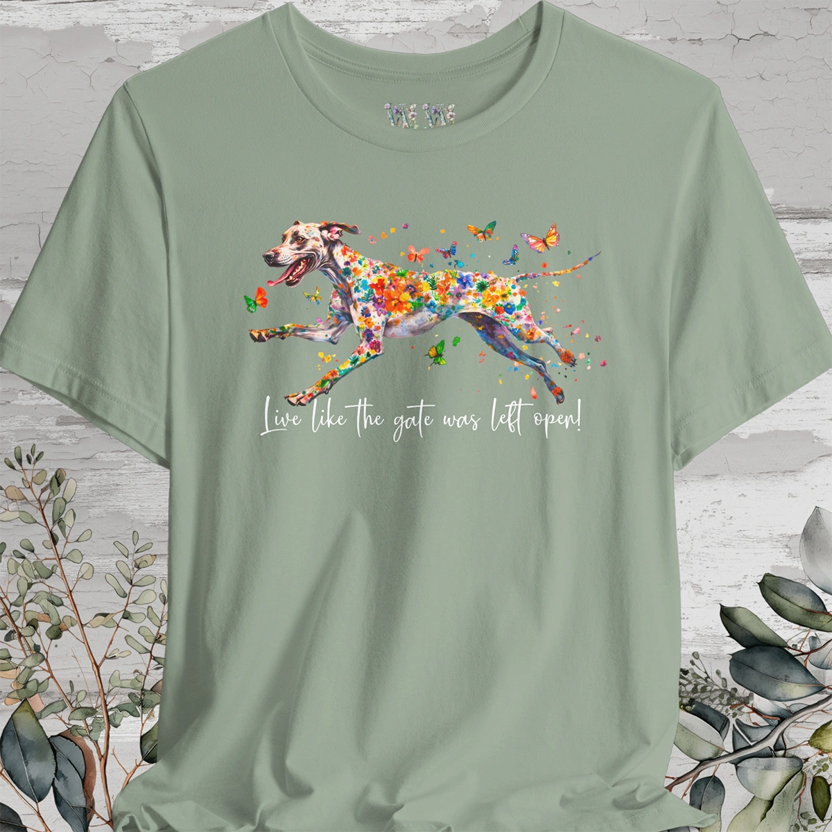 Great Dane #2 "Live like the gate was left open" Unisex T shirt