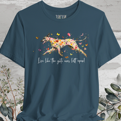 Great Dane #1 "Live like the gate was left open" Unisex T shirt