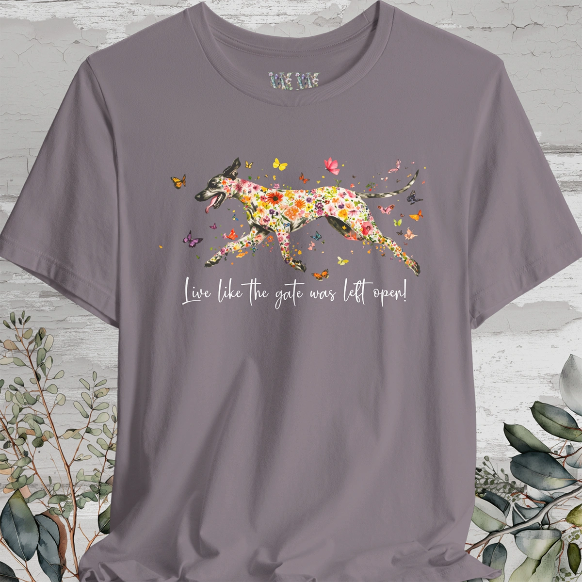 Great Dane #1 "Live like the gate was left open" Unisex T shirt