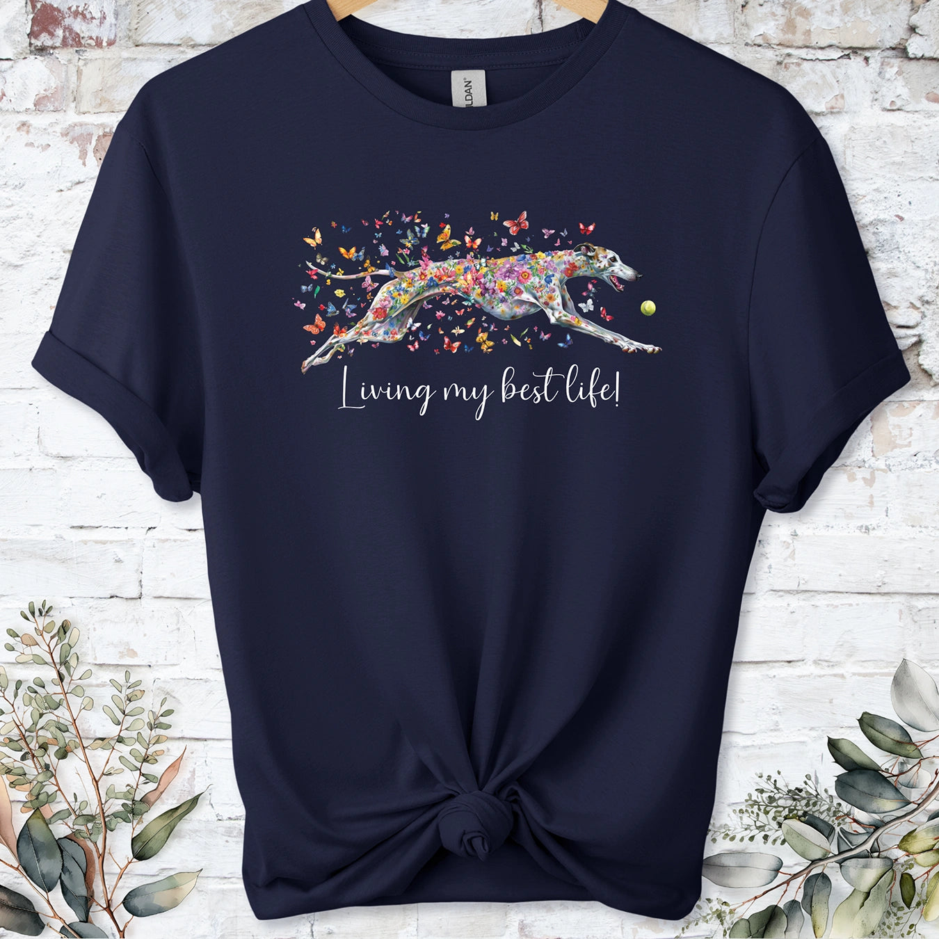 Greyhound #5 'Living my best life' T shirt