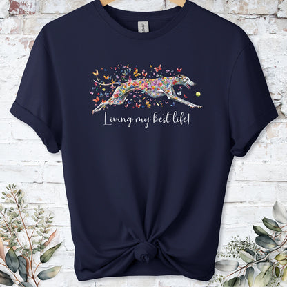Greyhound #5 'Living my best life' T shirt