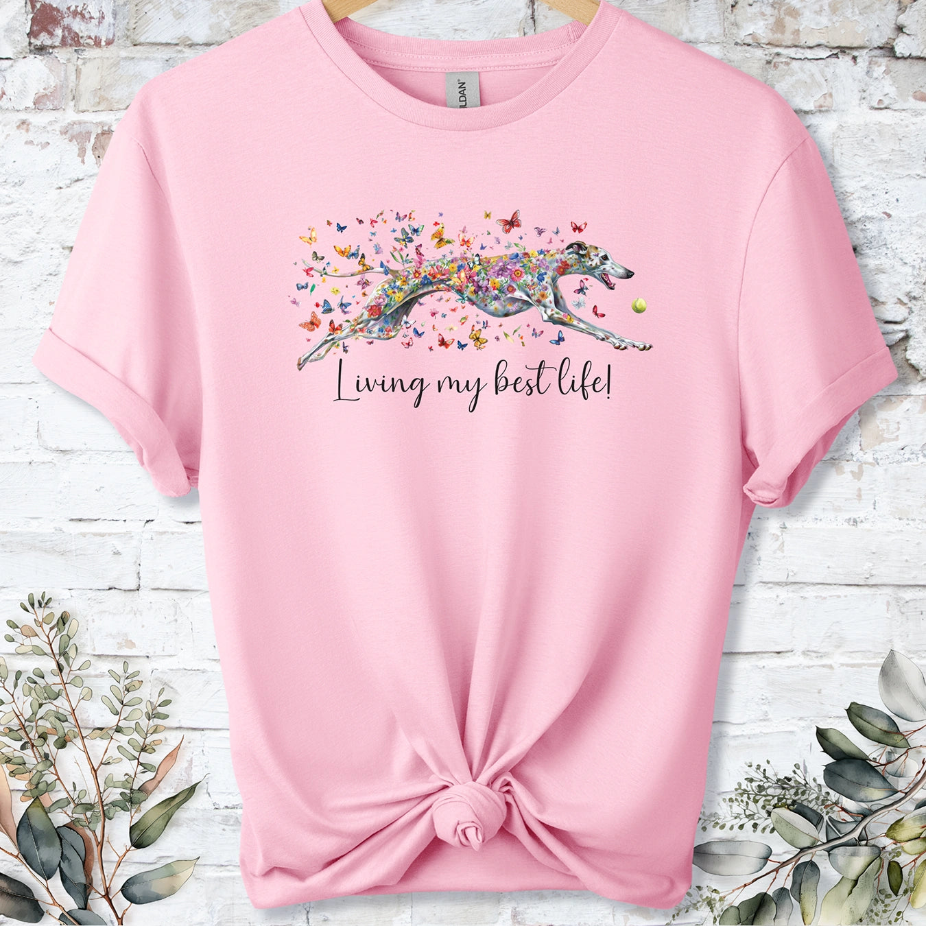 Greyhound #5 'Living my best life' T shirt