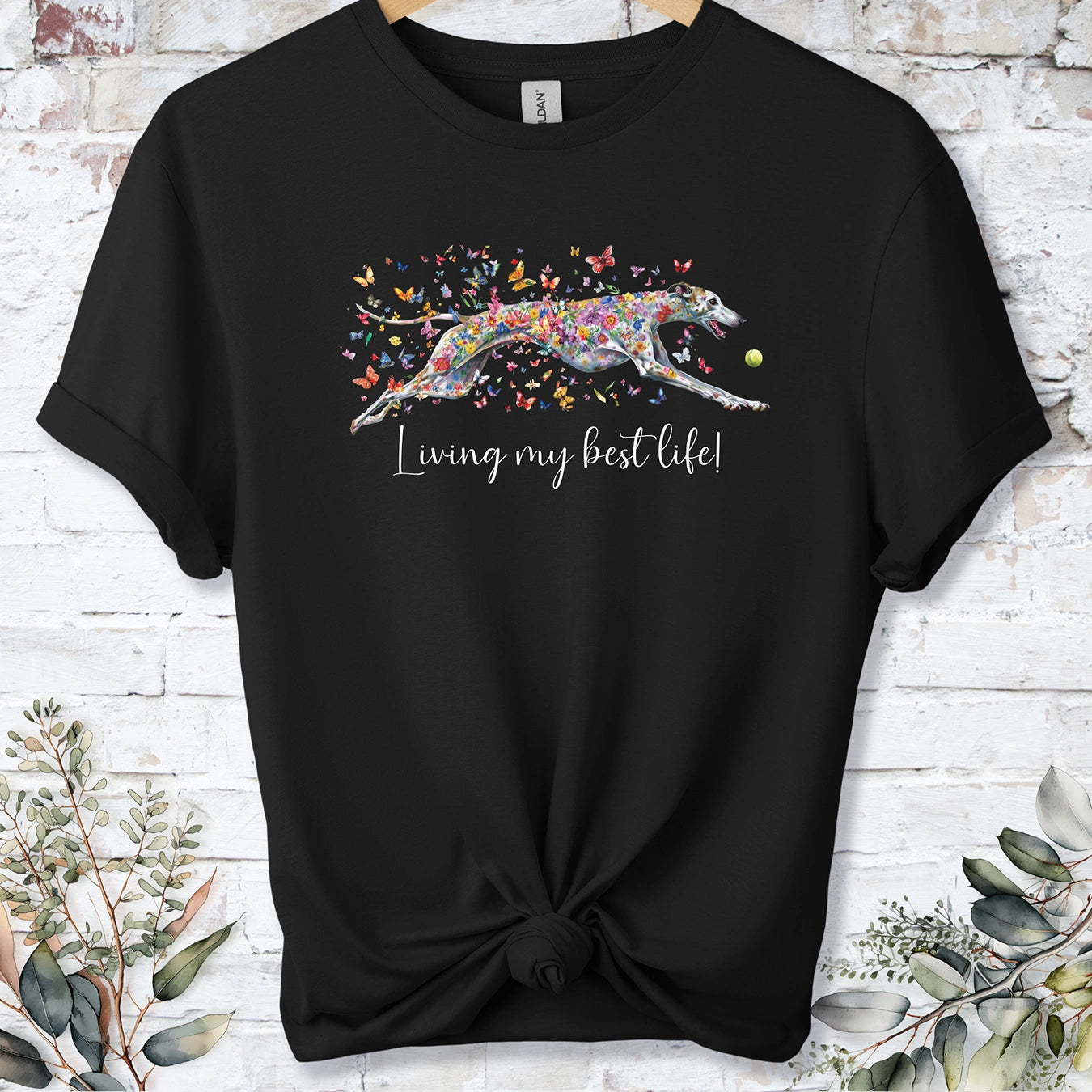 Greyhound #5 'Living my best life' T shirt
