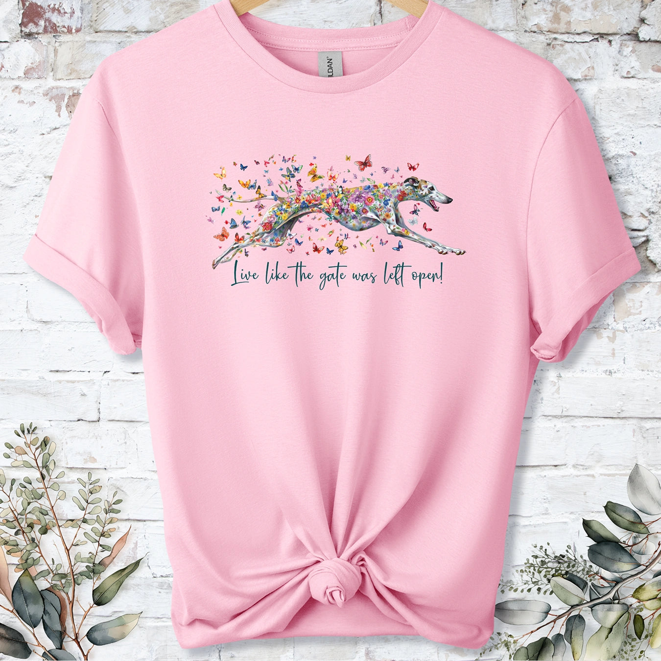 Greyhound #5 'Live like the gate was left open' T shirt