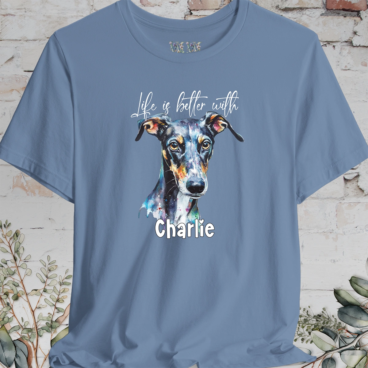 Greyhound/Whippet 'Life is better with' -  Personalized T shirt