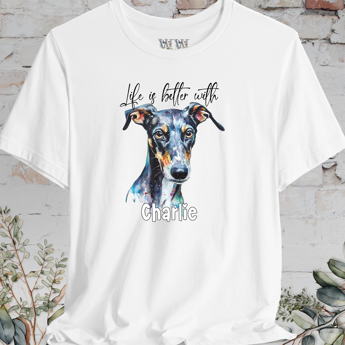 Greyhound/Whippet 'Life is better with' -  Personalized T shirt