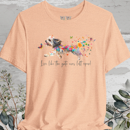 Havanese #2 "Live like the gate was left open" Unisex T shirt